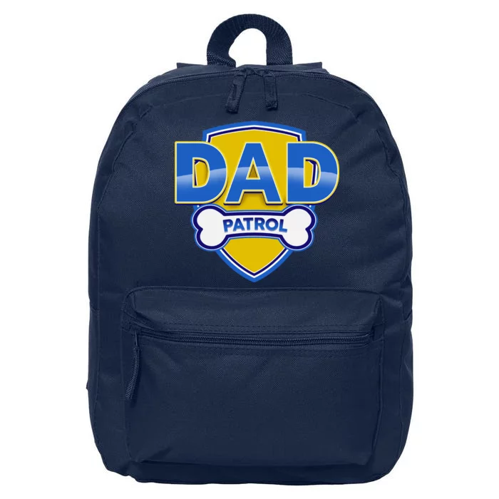 Funny Dad Patrol Dog Dad 16 in Basic Backpack