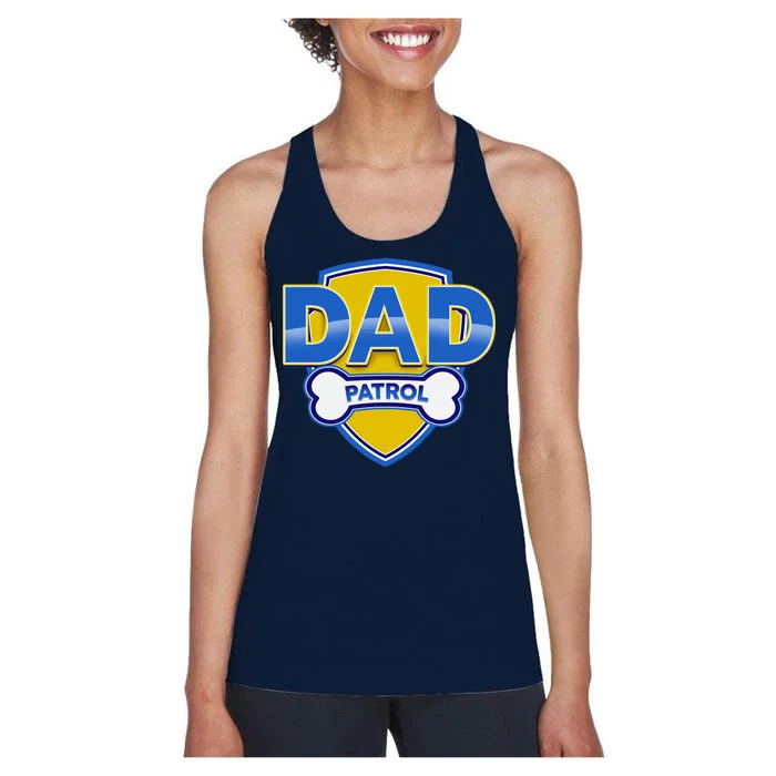 Funny Dad Patrol Dog Dad Women's Racerback Tank