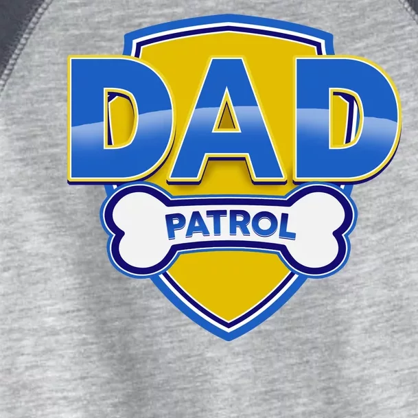 Funny Dad Patrol Dog Dad Toddler Fine Jersey T-Shirt