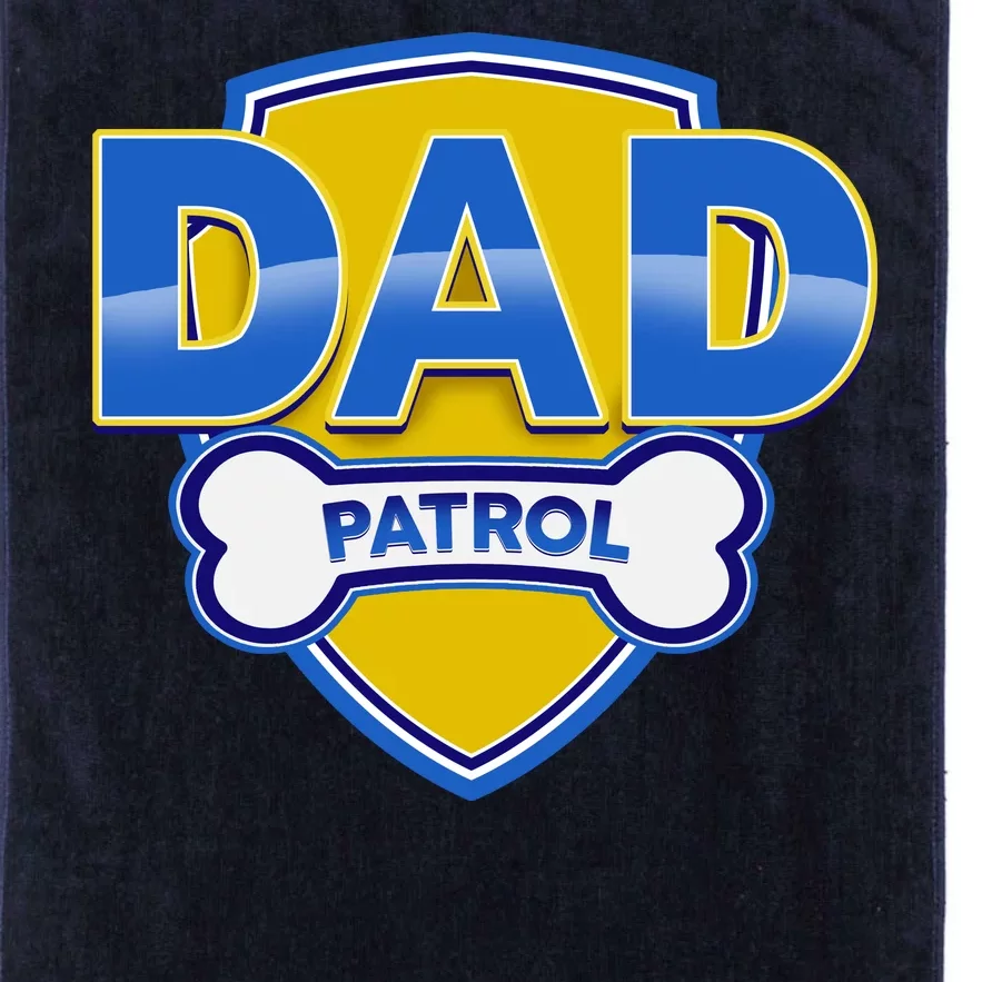 Funny Dad Patrol Dog Dad Platinum Collection Golf Towel