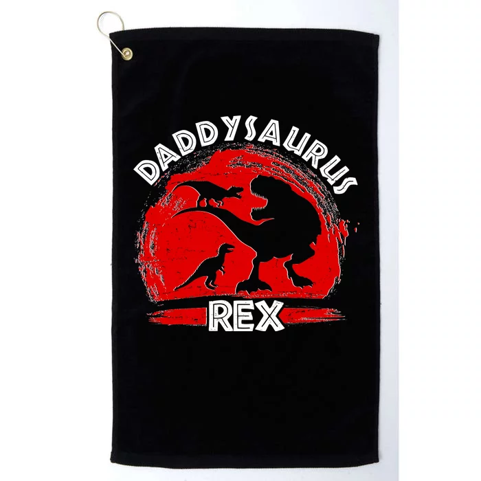 Funny Daddysaurus Rex Father's Day Platinum Collection Golf Towel