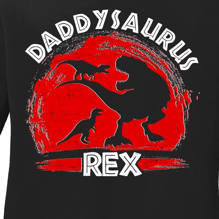 Funny Daddysaurus Rex Father's Day Ladies Long Sleeve Shirt