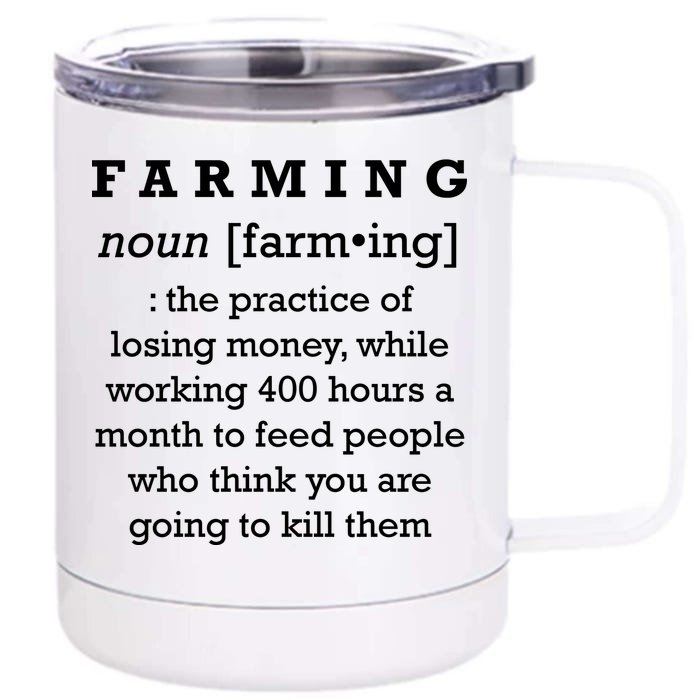 Funny Definition of Farming Front & Back 12oz Stainless Steel Tumbler Cup