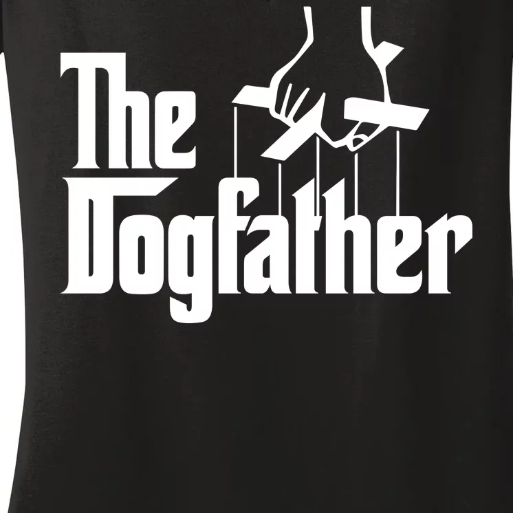 Funny Dog Father The DogFather Women's V-Neck T-Shirt