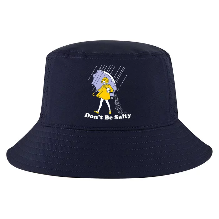 Funny Don't Be Salty Cool Comfort Performance Bucket Hat