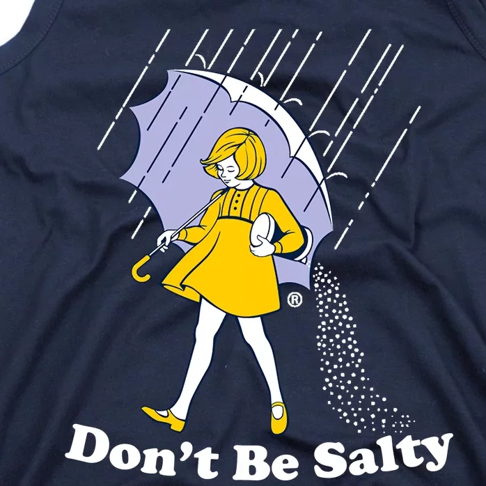 Funny Don't Be Salty Tank Top