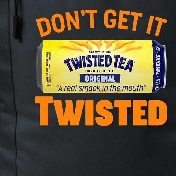 Funny Don't Get It Twisted Tea Meme Daily Commute Backpack