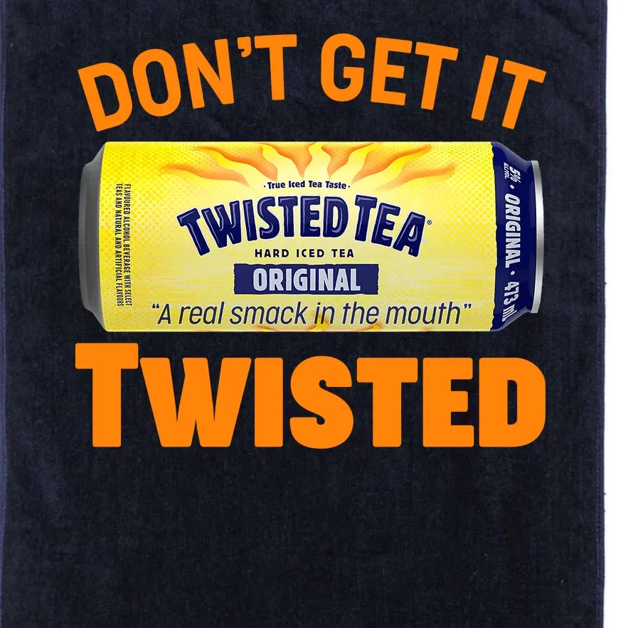 Funny Don't Get It Twisted Tea Meme Platinum Collection Golf Towel