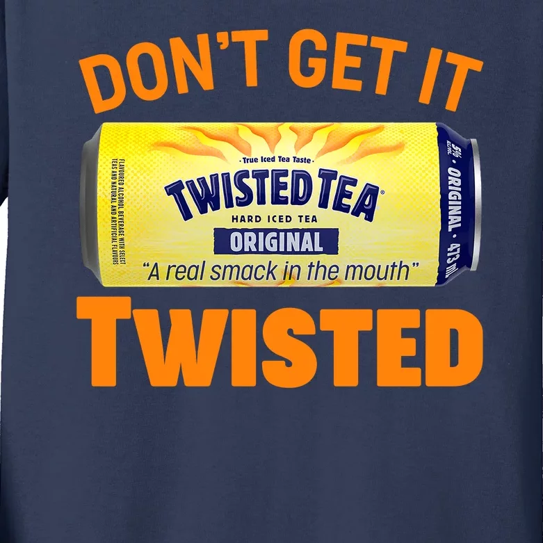 Funny Don't Get It Twisted Tea Meme Kids Long Sleeve Shirt