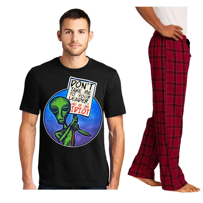 Funny Don't Take Me to Your Leader Alien Pajama Set