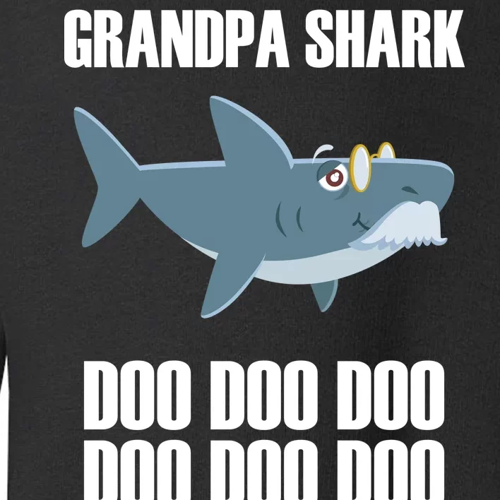 Funny Doo Grandpa Shark Toddler Sweatshirt