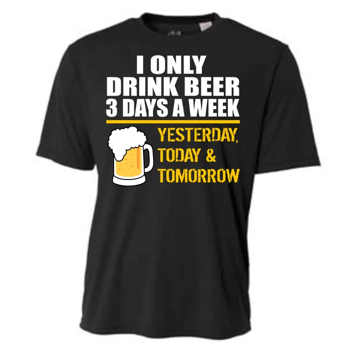 Funny Drink Beer 3 Days a Week Cooling Performance Crew T-Shirt