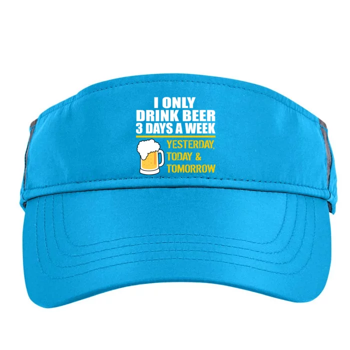 Funny Drink Beer 3 Days a Week Adult Drive Performance Visor