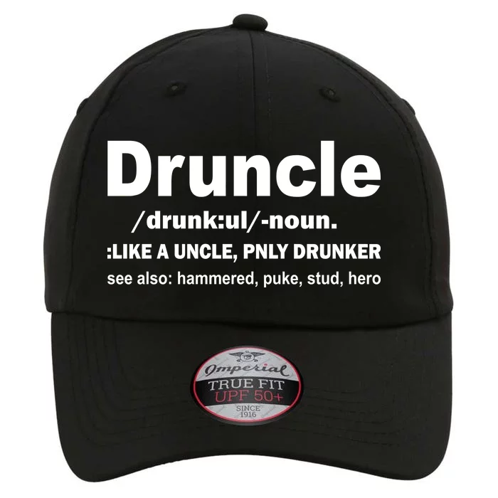 Funny Drunk Uncle Druncle Definition The Original Performance Cap