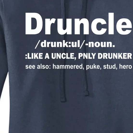 Funny Drunk Uncle Druncle Definition Women's Pullover Hoodie