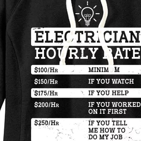 Funny Electrician Hourly Rate List Women's Fleece Hoodie