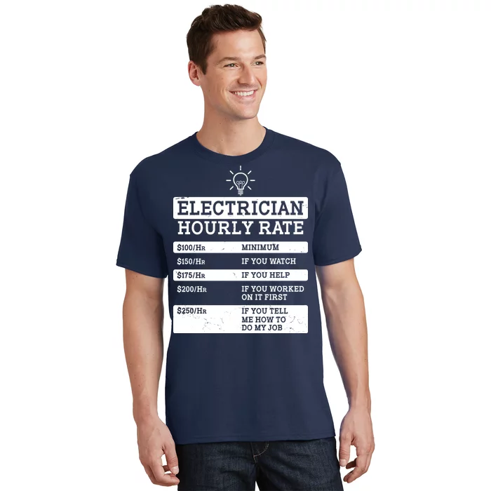 Funny Electrician Hourly Rate List T-Shirt