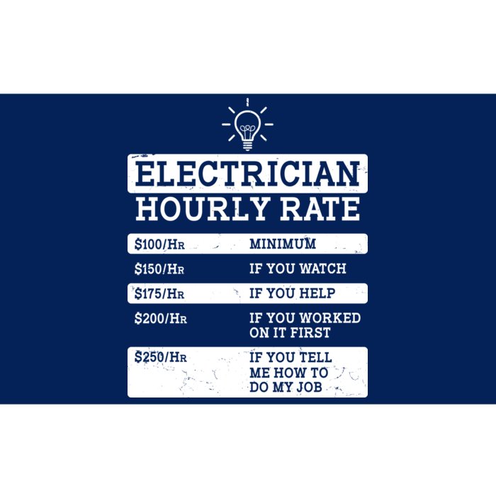 Funny Electrician Hourly Rate List Bumper Sticker