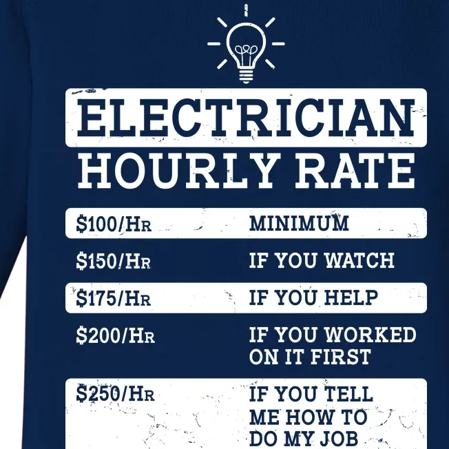 Funny Electrician Hourly Rate List Baby Long Sleeve Bodysuit