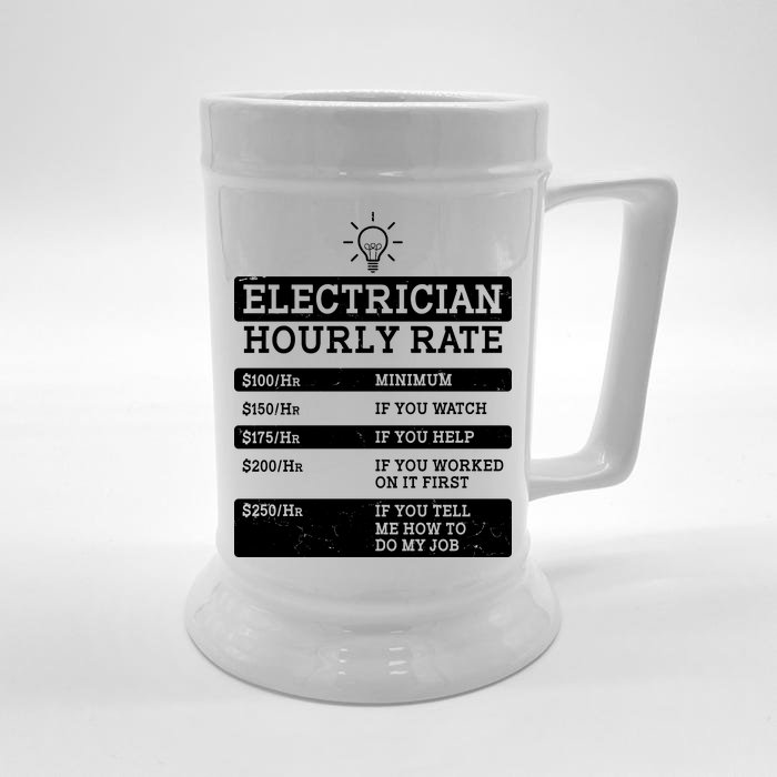 Funny Electrician Hourly Rate List Front & Back Beer Stein