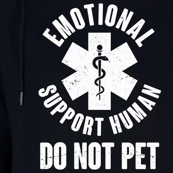 Funny Emotional Support Human Do No Pet Womens Funnel Neck Pullover Hood