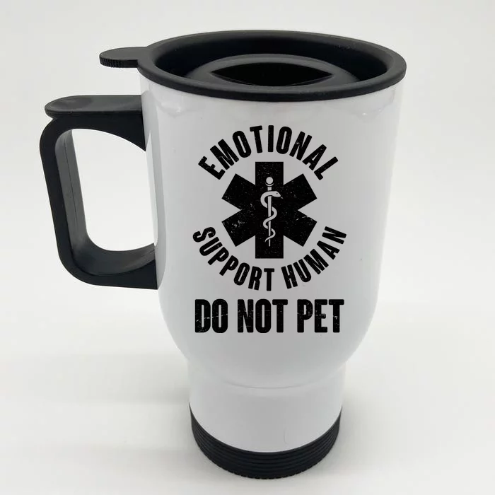 Funny Emotional Support Human Do No Pet Front & Back Stainless Steel Travel Mug