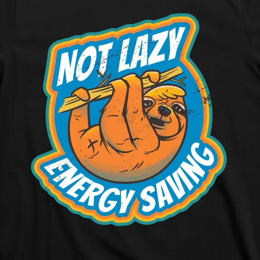 Funny Energy Saving Sloth T-Shirt