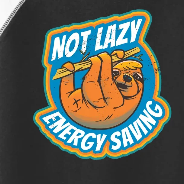 Funny Energy Saving Sloth Toddler Fine Jersey T-Shirt