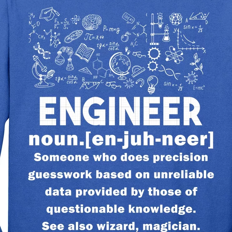 Funny Engineer Meaning Tall Long Sleeve T-Shirt