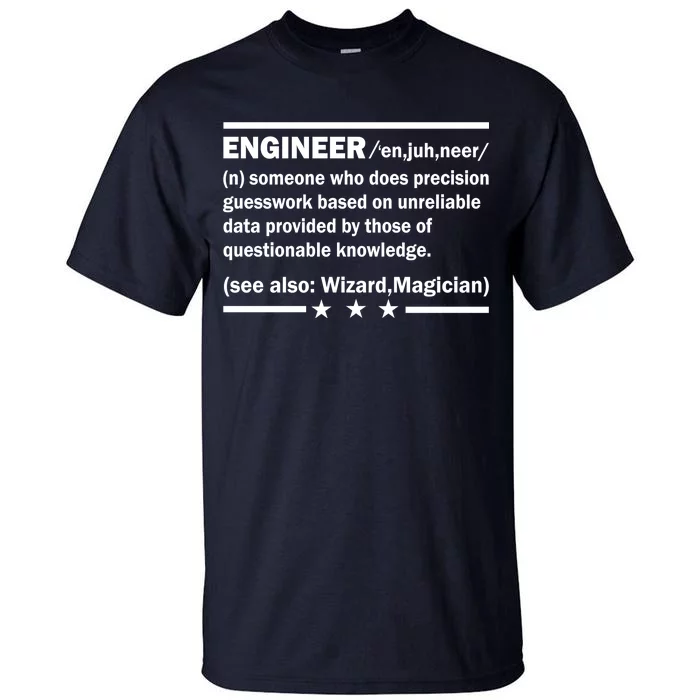 Funny Engineer Noun Definition Tall T-Shirt