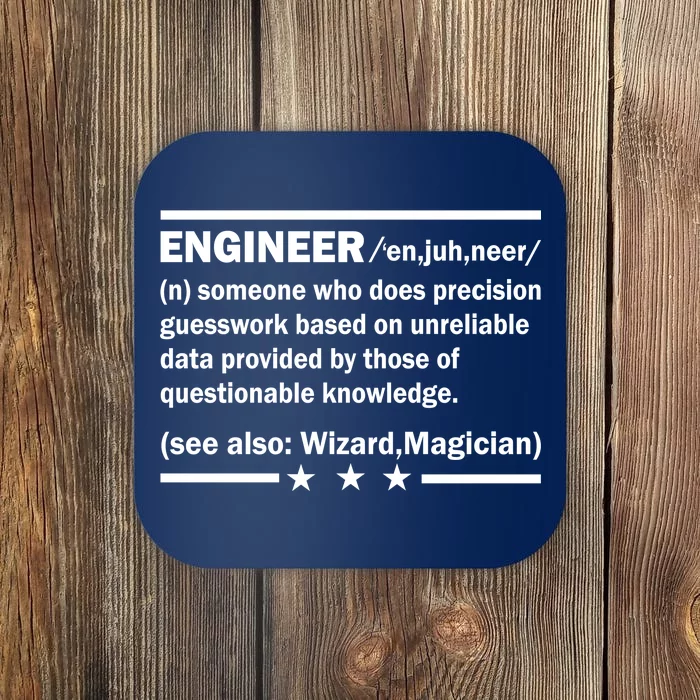 Funny Engineer Noun Definition Coaster