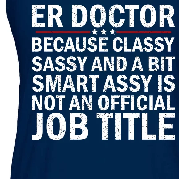 Funny Er Doctor Official Job Title Ladies Essential Flowy Tank