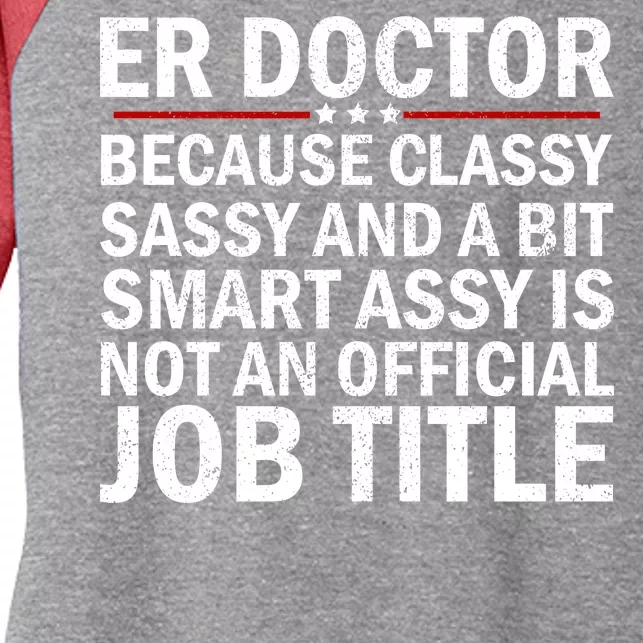 Funny Er Doctor Official Job Title Women's Tri-Blend 3/4-Sleeve Raglan Shirt