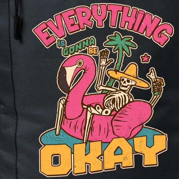 Funny Everything Is Gonna Be Okay Vacation Skeleton Daily Commute Backpack