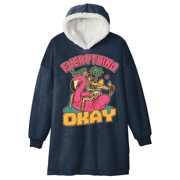 Funny Everything Is Gonna Be Okay Vacation Skeleton Hooded Wearable Blanket