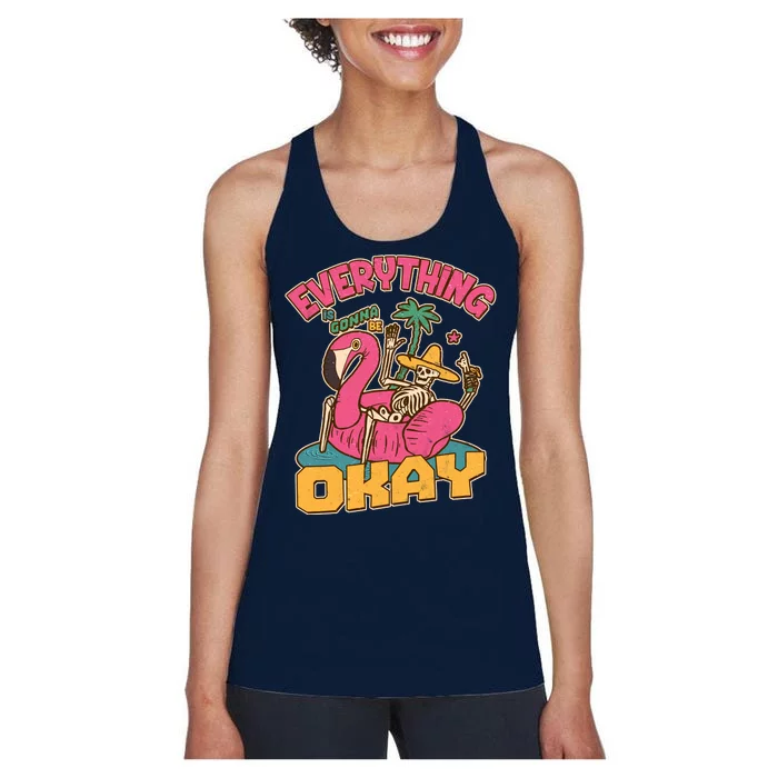 Funny Everything Is Gonna Be Okay Vacation Skeleton Women's Racerback Tank