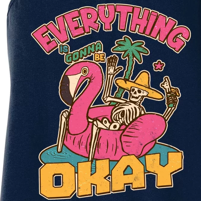 Funny Everything Is Gonna Be Okay Vacation Skeleton Women's Racerback Tank