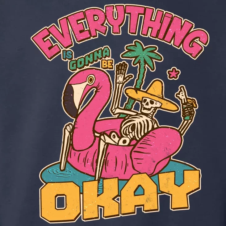 Funny Everything Is Gonna Be Okay Vacation Skeleton Toddler Hoodie