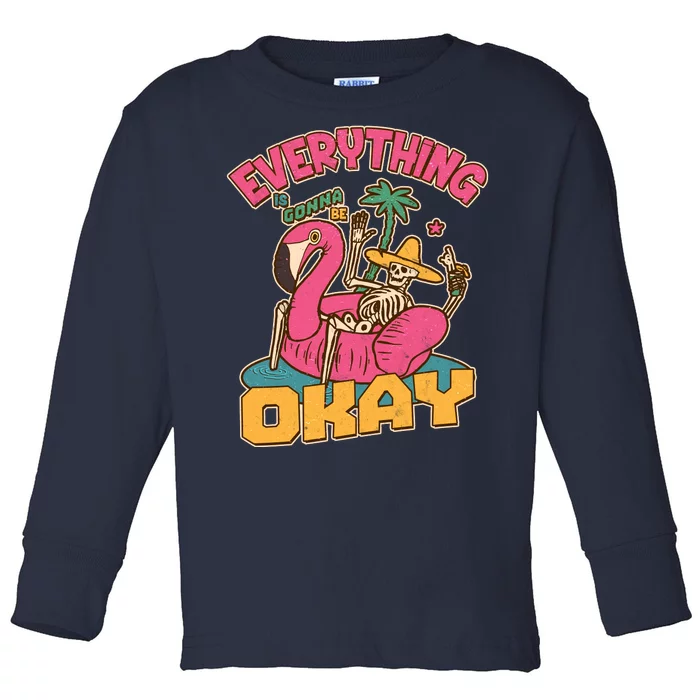 Funny Everything Is Gonna Be Okay Vacation Skeleton Toddler Long Sleeve Shirt