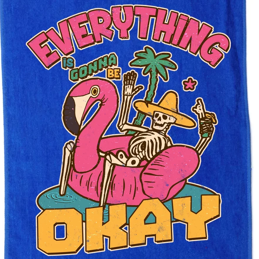 Funny Everything Is Gonna Be Okay Vacation Skeleton Platinum Collection Golf Towel