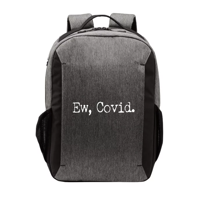 Funny Ew Covid Schitt's Creek Vector Backpack