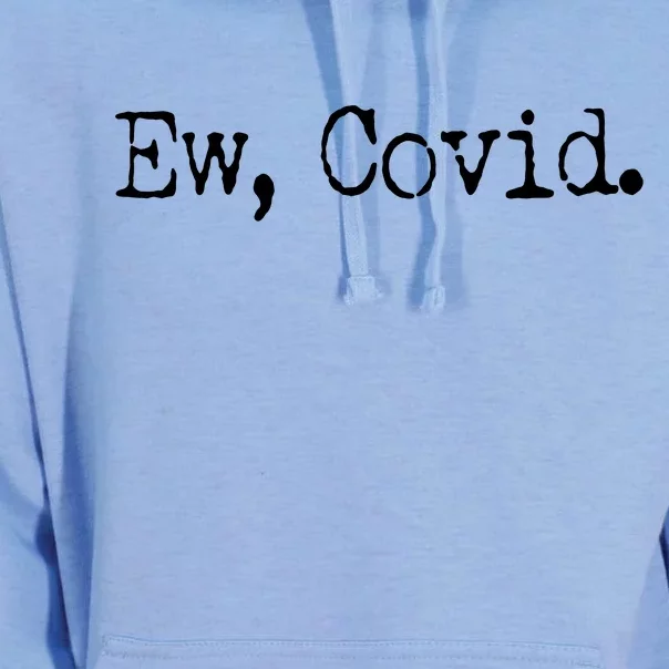 Funny Ew Covid Schitt's Creek Unisex Surf Hoodie