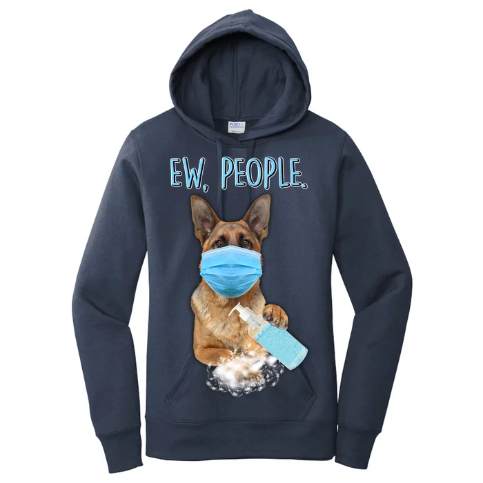 Funny Ew People Hygienic German Shepard Women's Pullover Hoodie