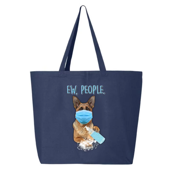 Funny Ew People Hygienic German Shepard 25L Jumbo Tote