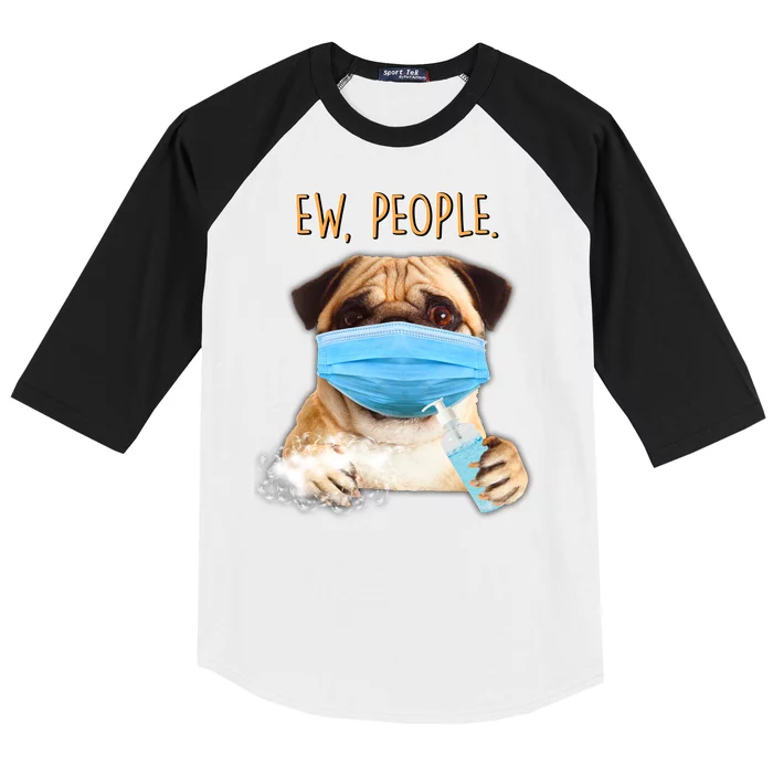 Funny Ew People Hygienic Pug Mask Baseball Sleeve Shirt