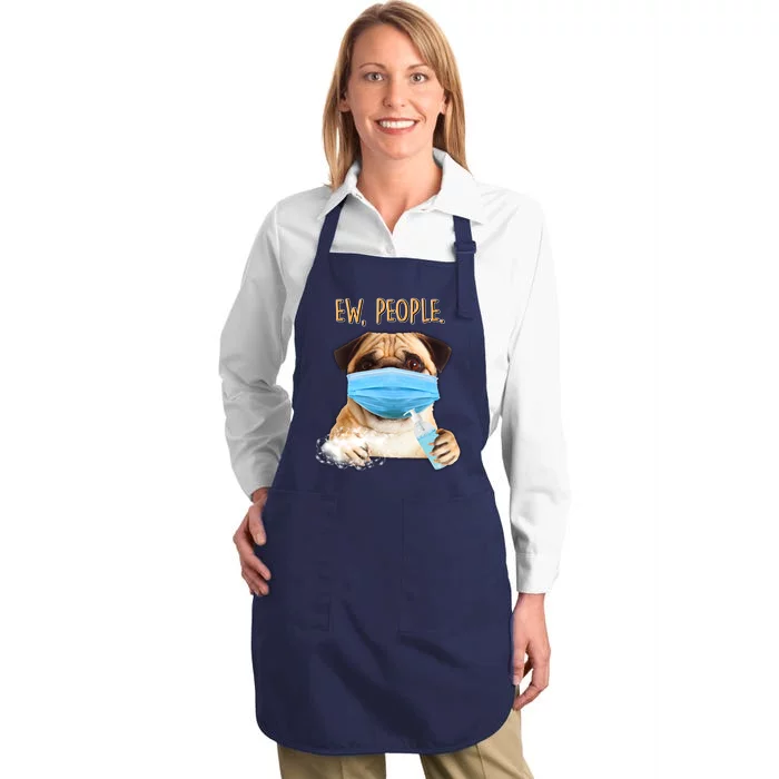 Funny Ew People Hygienic Pug Mask Full-Length Apron With Pocket