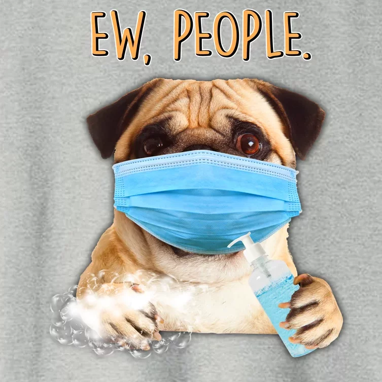 Funny Ew People Hygienic Pug Mask Women's Crop Top Tee