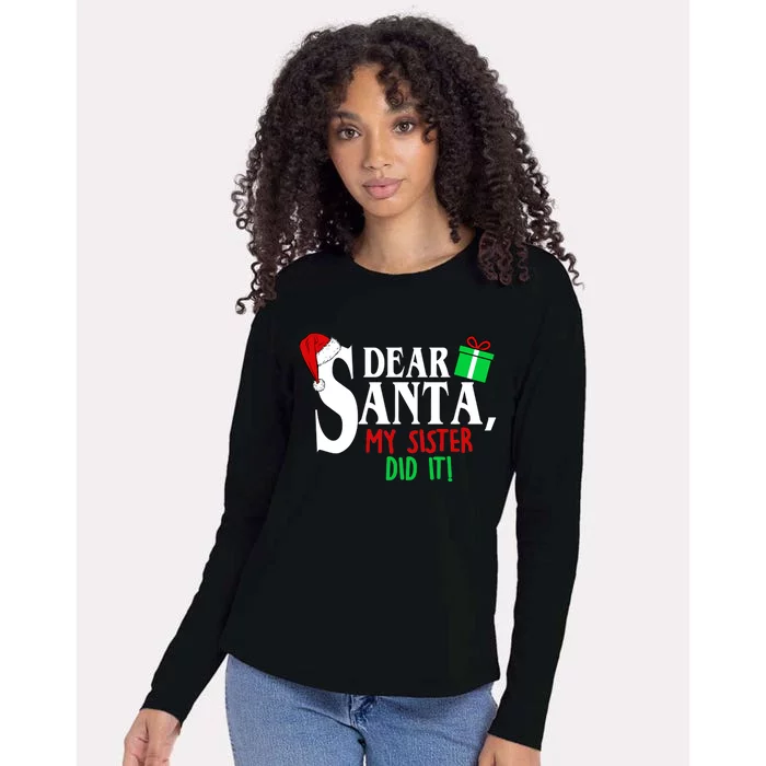 Funny Family Christmas Dear Santa my Sister Did It Womens Cotton Relaxed Long Sleeve T-Shirt