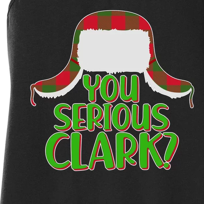 Funny Family Christmas You Serious Clark Women's Racerback Tank