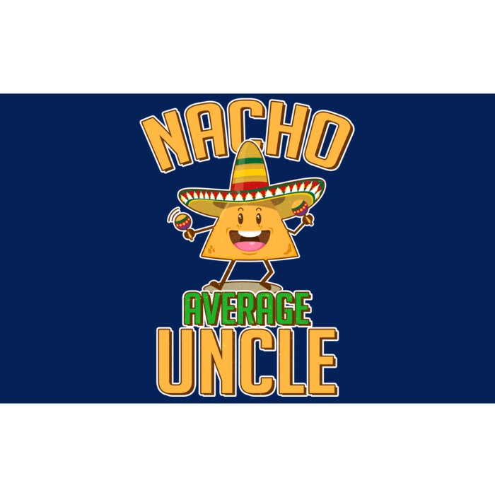 Funny Family Nacho Average Uncle Bumper Sticker